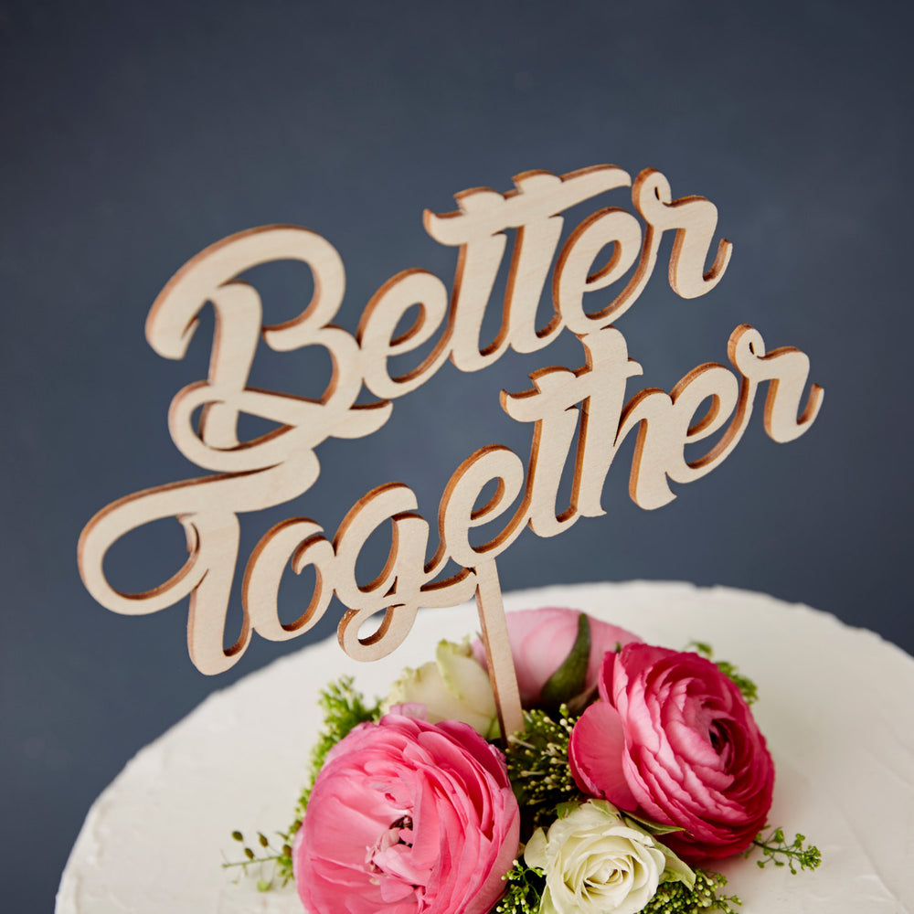 Better Together Wooden Wedding Cake Topper