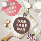 Sad Cake Day Cake Stencil