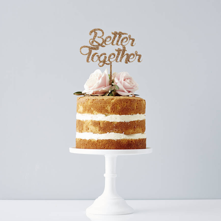 Better Together Wedding Cake Topper