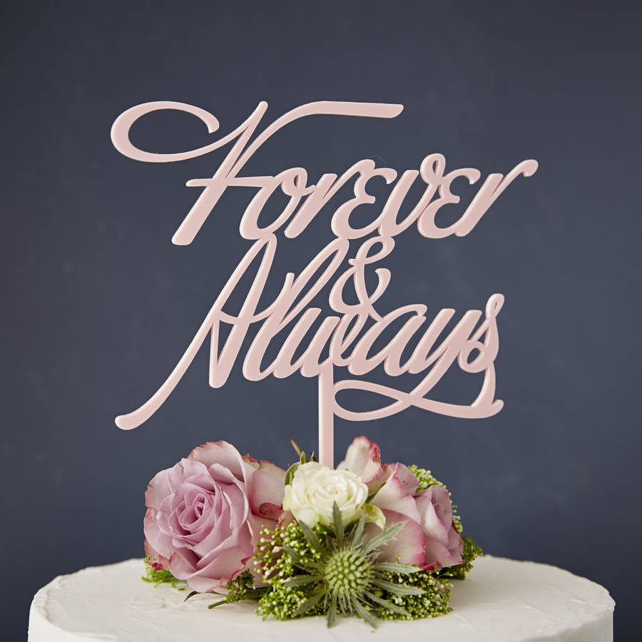 Elegant 'Forever And Always' Wedding Cake Topper