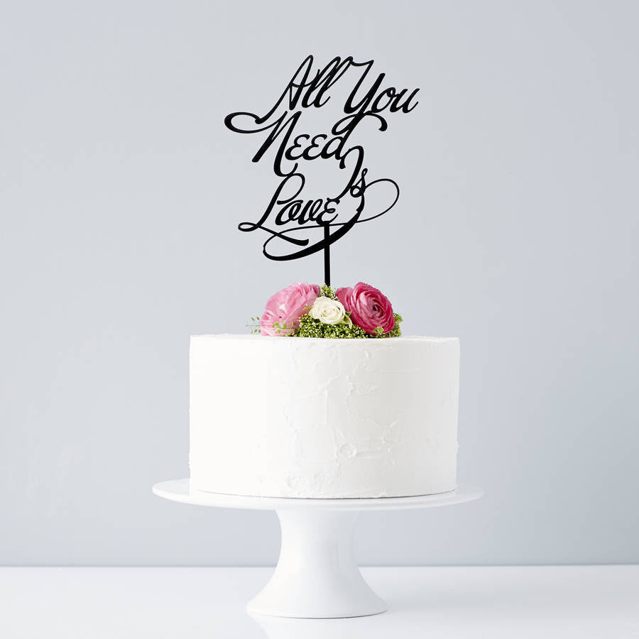 Elegant 'All you need is love' Wedding Cake Topper