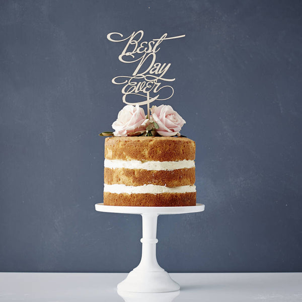 Elegant 'Best Day Ever' Wooden Wedding Cake Topper
