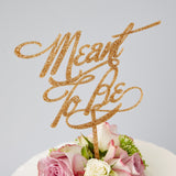 Elegant 'Meant To Be' Wedding Cake Topper