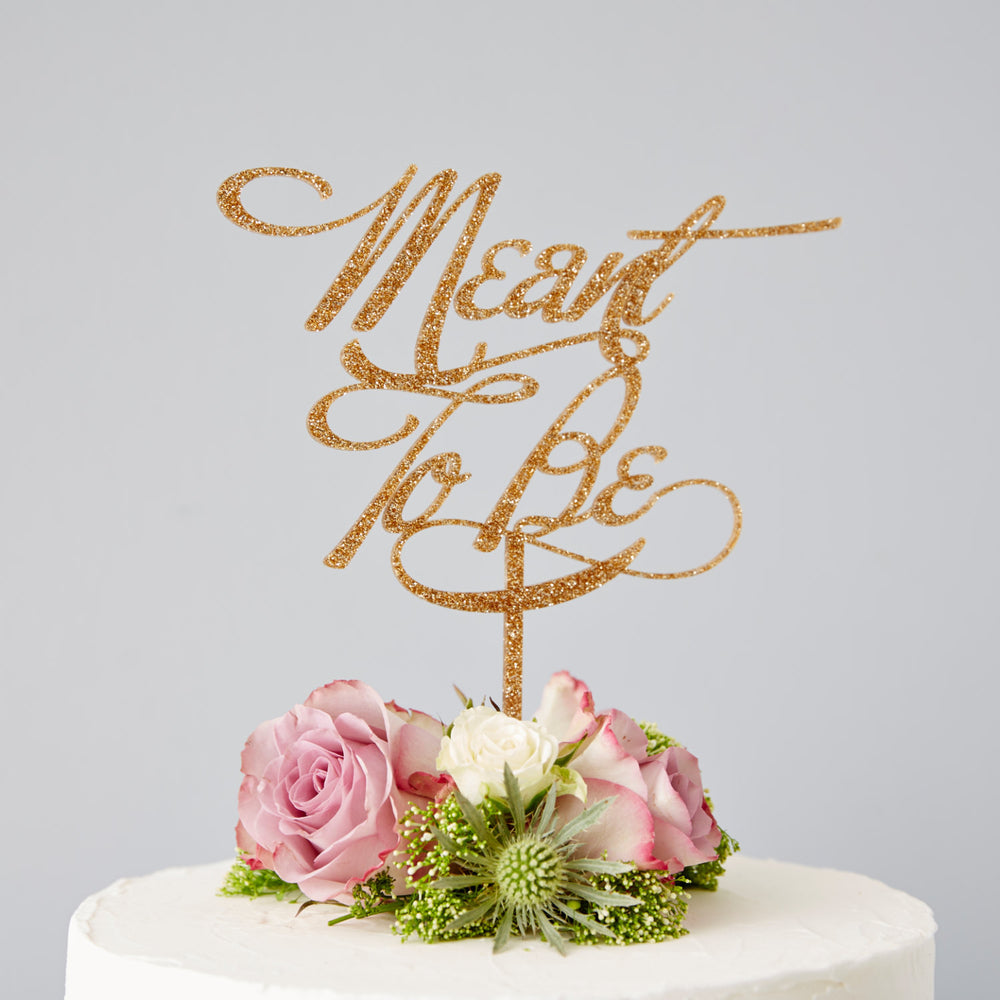 Elegant 'Meant To Be' Wedding Cake Topper