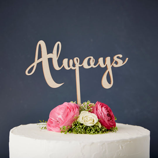 Calligraphy 'Always' Wooden Wedding Cake Topper