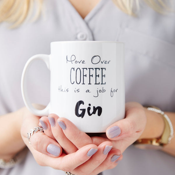 Move Over Coffee Personalised Gin Mug