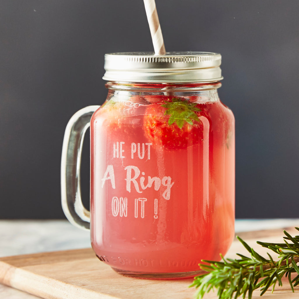 Personalised 'He Put A Ring On It' Mason Jar