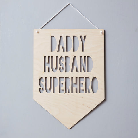 Personalised Hanging Wooden Flag For Dad