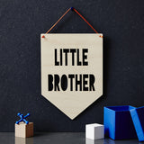 Big Brother / Little Brother Hanging Wooden Flag