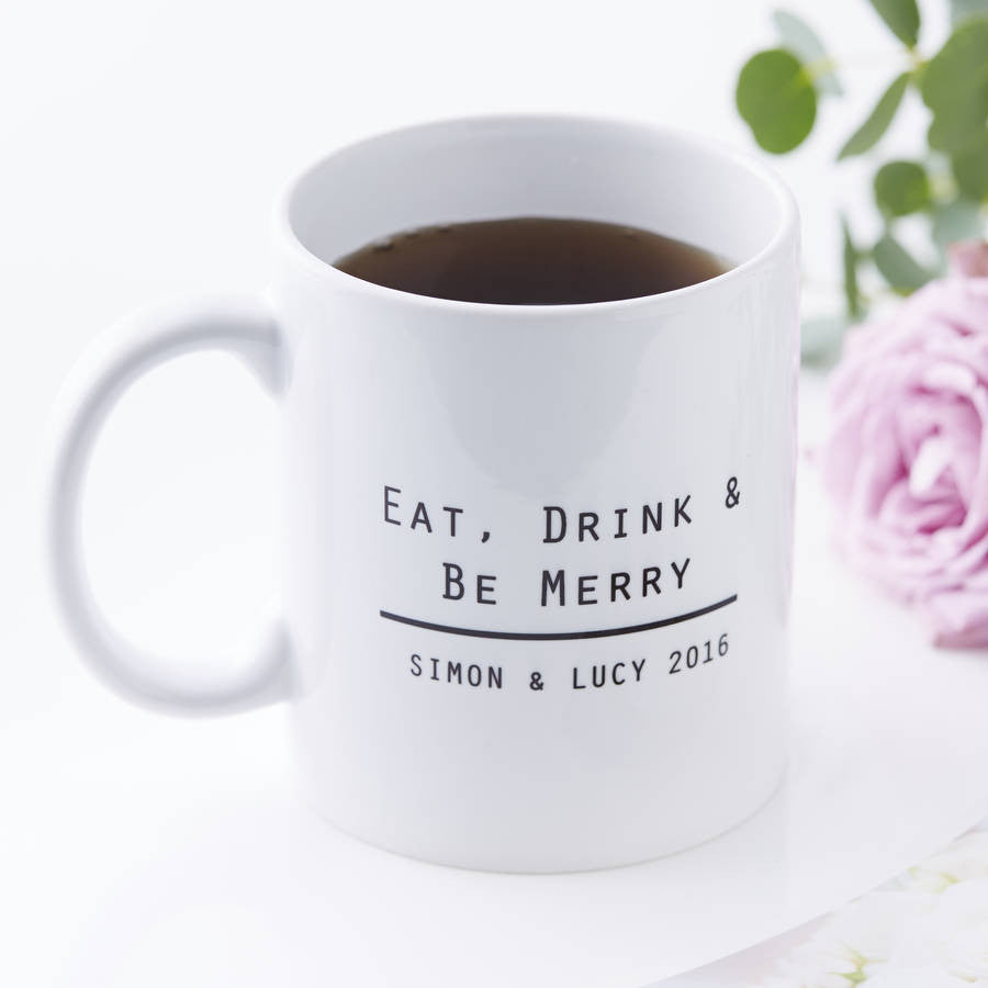 Eat Drink And Be Personalised Wedding Mug