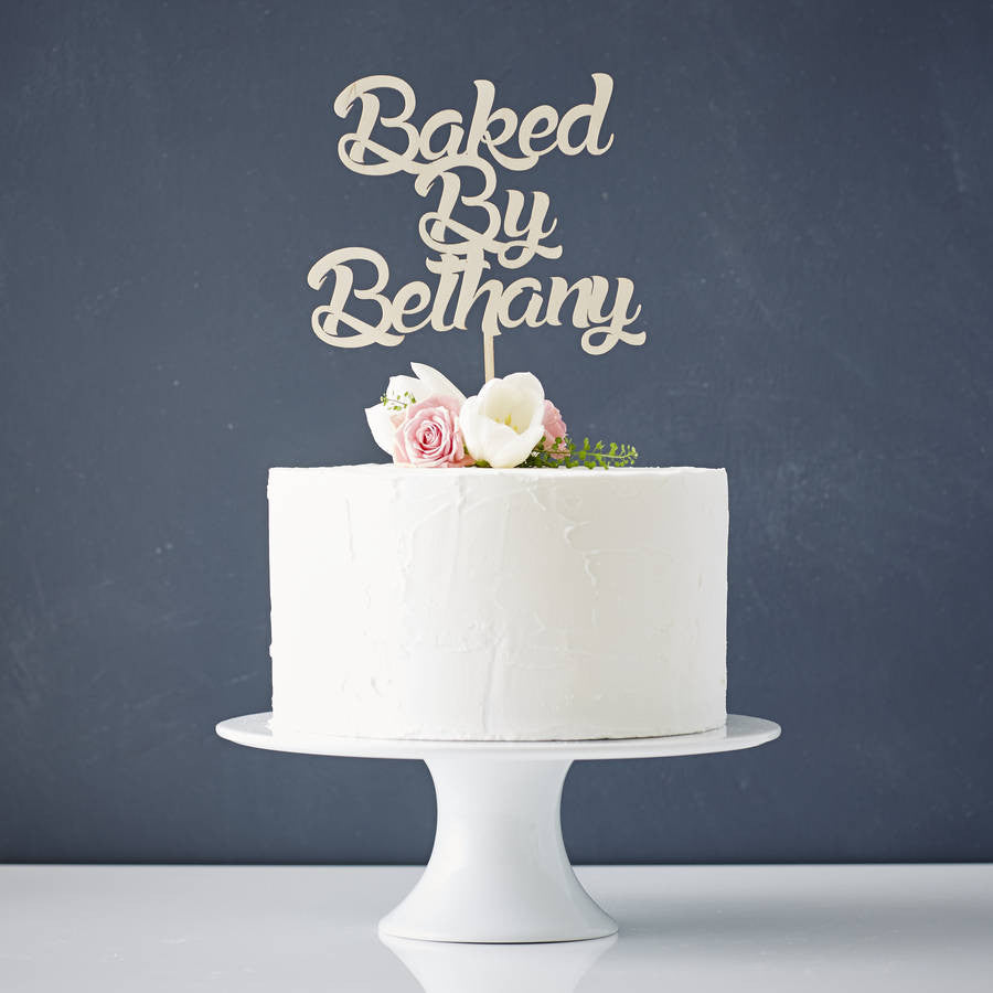 Personalised Baked By Wooden Cake Topper