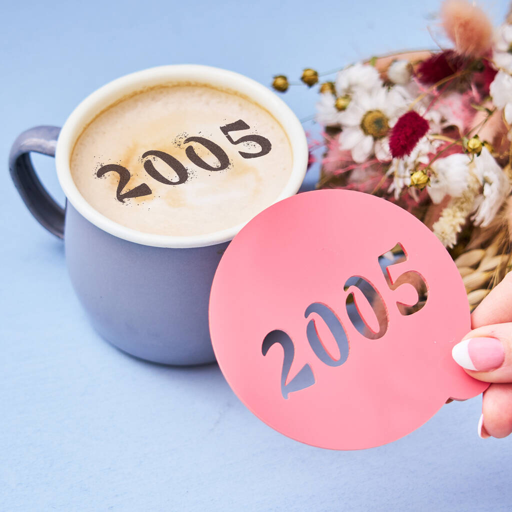 Personalised Birth Year Coffee Stencil For Her