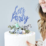 Charming 'Let’s Party' Cake Topper