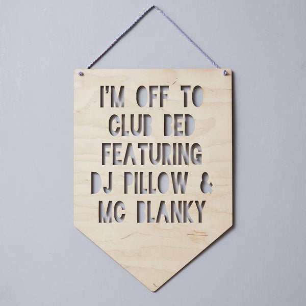 Personalised Quote Hanging Wooden Flag